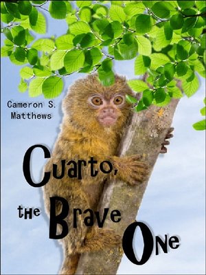 cover image of Cuarto, the Brave One